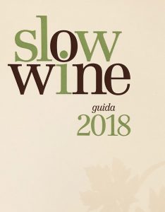 Slow Wine Guide 2018 by Slow Food Editore